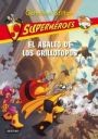 Cover of El asalto de los grillotopos