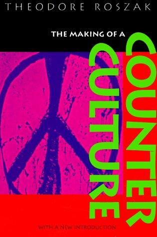 Cover of The making of a counter culture