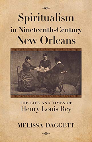 Cover of Spiritualism in Nineteenth-Century New Orleans