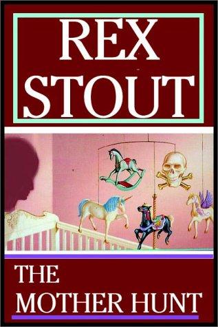 Cover of The Mother Hunt