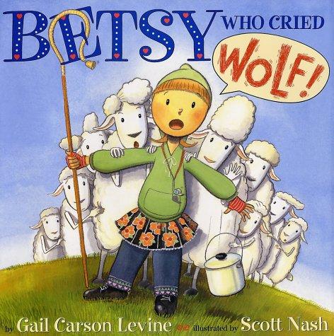 Cover of Betsy Who Cried Wolf