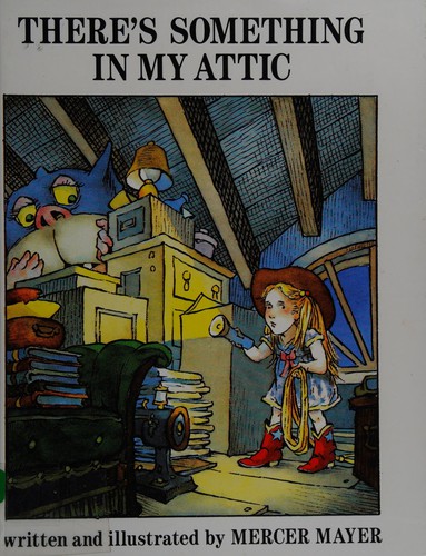 Cover of There's Something in My Attic