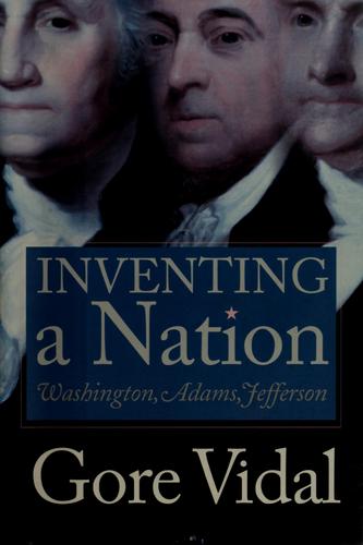 Cover of Inventing a Nation (American Icons)