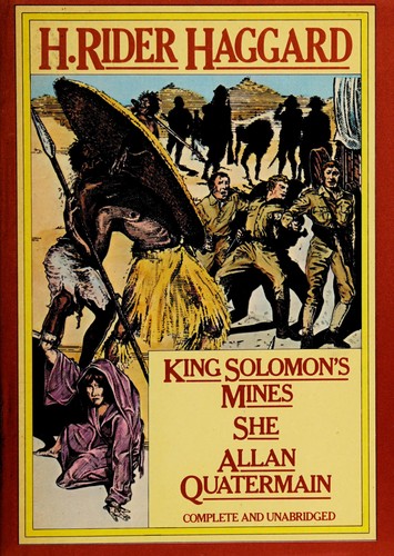 Cover of King Solomon's Mines, She and Allan Quatermain