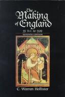 Cover of The making of England, 55 B.C. to 1399