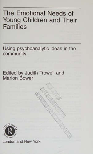 Cover of The emotional needs of young children and their families