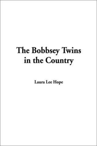 Cover of Bobbsey Twins in the Country, The
