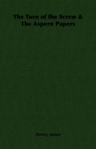 Cover of The Aspern Papers / The Turn of the Screw