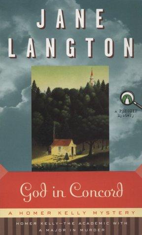 Cover of God in Concord (Homer Kelly Mystery)