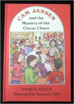 Cover of Cam Jansen and the Mystery of the Circus Clown
