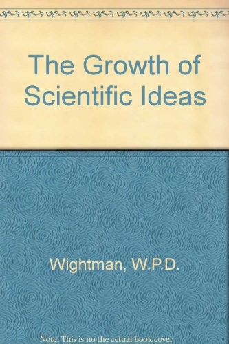 Cover of The growth of scientific ideas