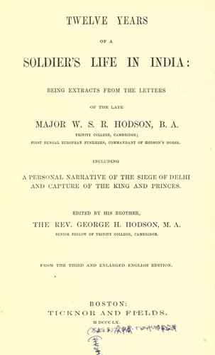 Cover of Twelve years of a soldier's life in India