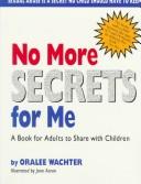 Cover of No more secrets for me