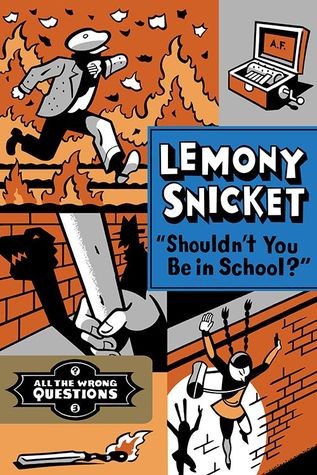 Cover of Shouldn't you be in school?