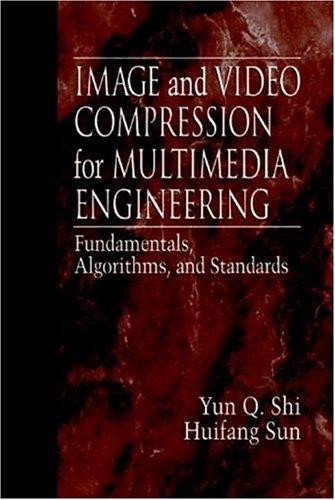 Cover of Image and video compression for multimedia engineering
