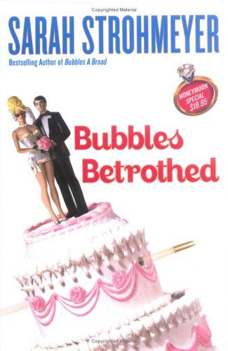 Cover of Bubbles betrothed