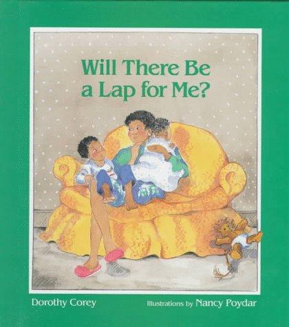 Cover of Will There Be a Lap for Me?