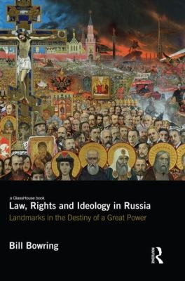 Cover of Law Rights and Ideology in Russia