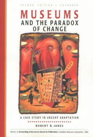 Cover of Museums and the paradox of change