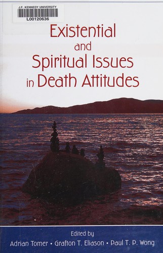 Cover of Existential and spiritual issues in death attitudes