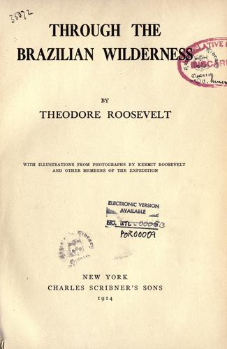 Cover of Through the Brazilian wilderness