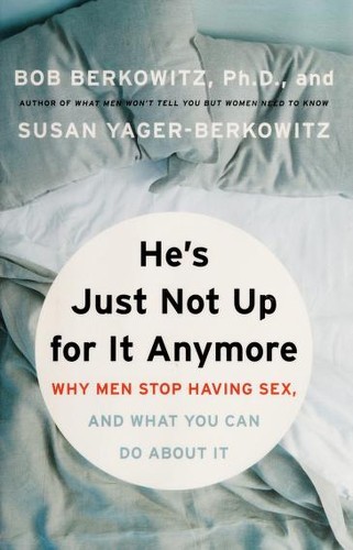 Cover of He's just not up for it anymore