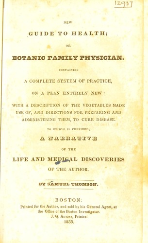 Cover of A narrative of the life and medical discoveries of Samuel Thomson