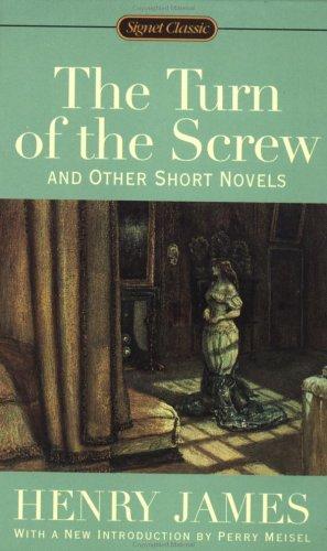 Cover of The turn of the screw, and other short novels