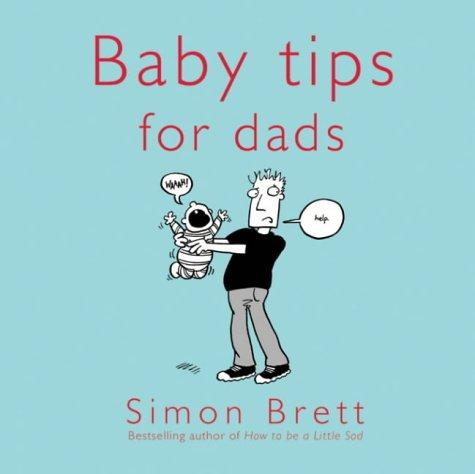 Cover of Baby Tips for Dads