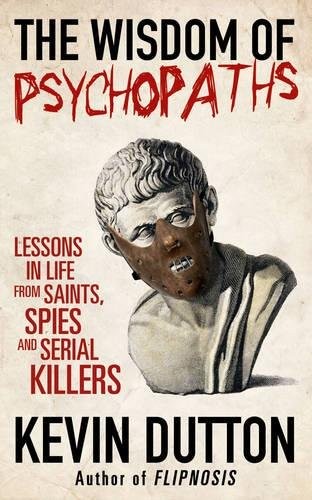 Cover of The wisdom of psychopaths