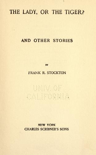 Cover of The lady, or the tiger?