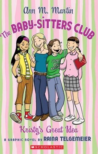 Cover of Kristy's Great Idea (graphic novel)