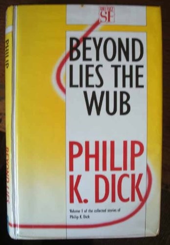 Cover of Beyond Lies the Wub