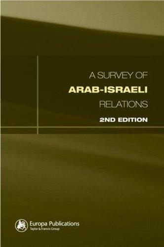 Cover of A survey of Arab-Israeli relations