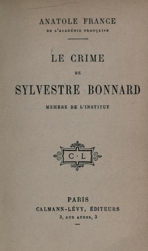Cover of Le crime de Sylvestre Bonnard, membre de l'Institut
