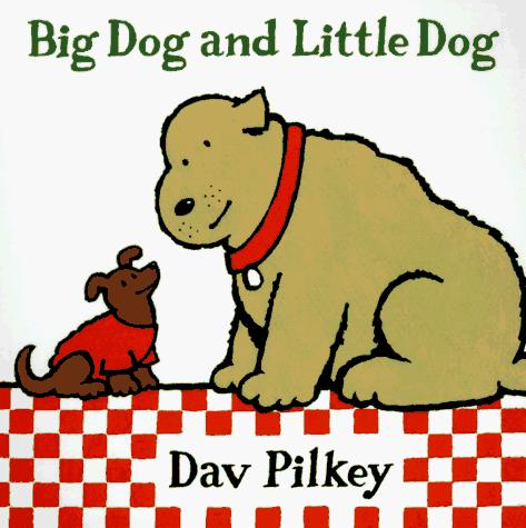 Cover of Big Dog and Little Dog