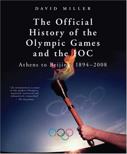 Cover of The official history of the Olympic Games and the IOC