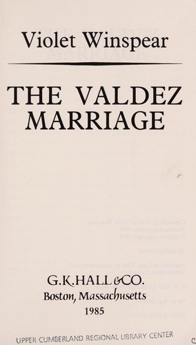 Cover of The Valdez Marriage
