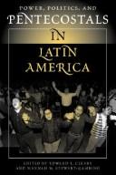 Cover of Power, politics, and Pentecostals in Latin America