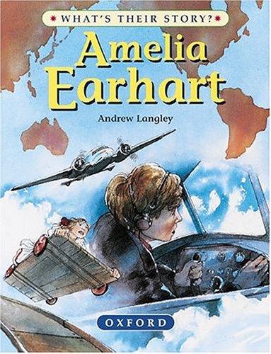 Cover of Amelia Earhart (What's Their Story?)
