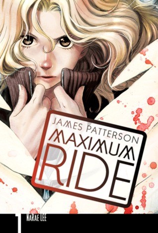 Cover of Maximum Ride. The Manga 1