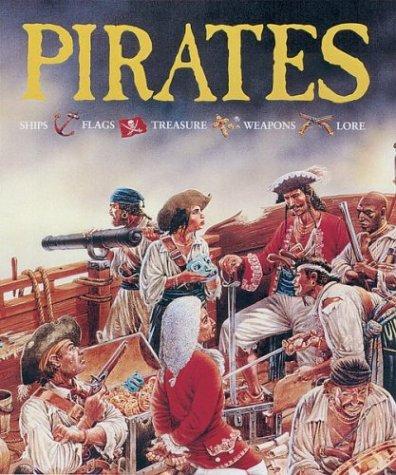 Cover of Pirates Ships Flags Treasure Weapons Lore