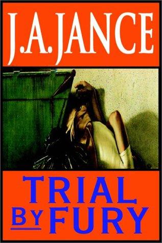 Cover of Trial by Fury (J. P. Beaumont Mysteries