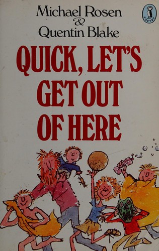 Cover of Quick, let's get out of here
