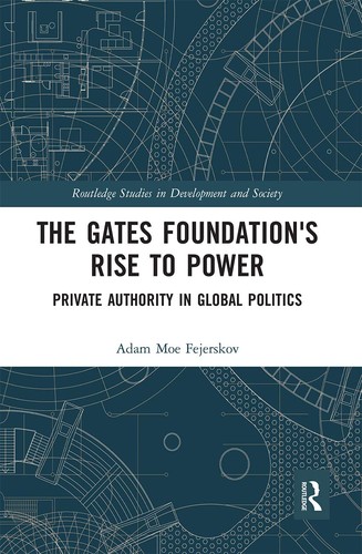 Cover of Gates Foundation's Rise to Power