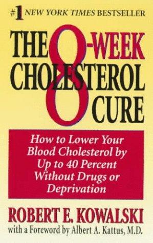 Cover of The 8-week cholesterol cure