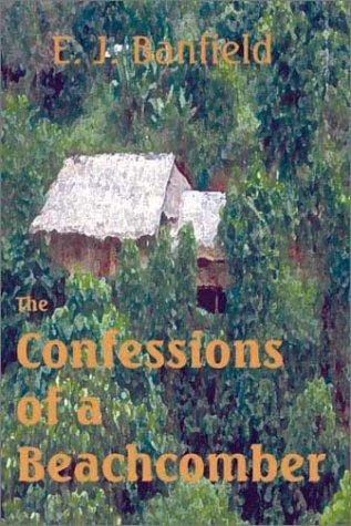 Cover of The confessions of a beachcomber