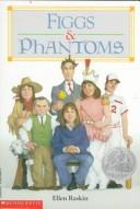 Cover of Figgs & phantoms