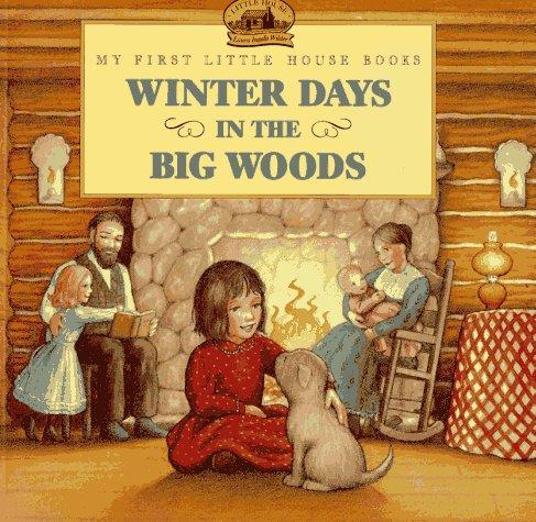 Cover of Winter Days in the Big Woods