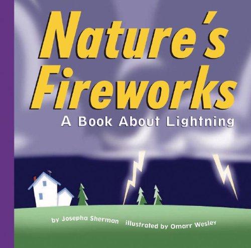 Cover of Nature's Fireworks: A Book About Lightning (Amazing Science: Weather)